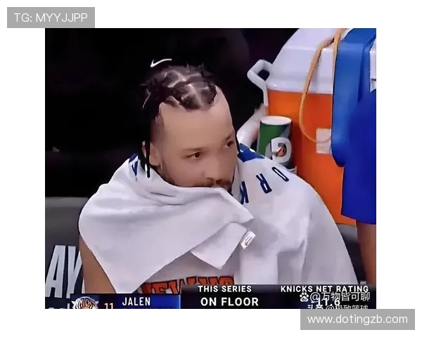 尼克斯黑马之谜揭秘布伦森与OG组合为何能领跑联盟净效率榜