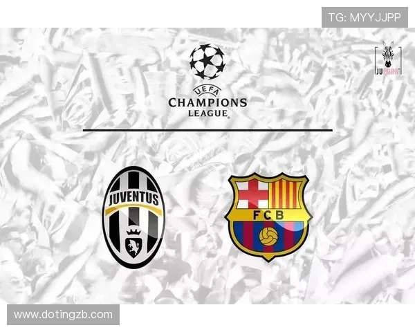 巴萨与尤文图斯的对决将在何地举行揭晓比赛地点的秘密