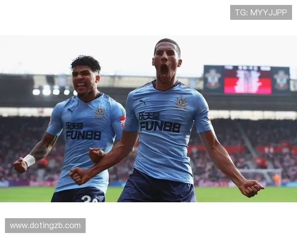 英超精彩对决南安普顿迎战纽卡斯尔全场直播不容错过